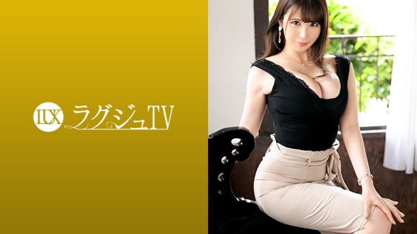 LUXU-1282 豪華電視1271《今天結束我要回到男朋友身邊……》 魅惑男人的魅力風格音樂老師婚前AV現身！一邊搖晃巨乳，一邊用另一根棍子在快感的漩渦中喘氣！